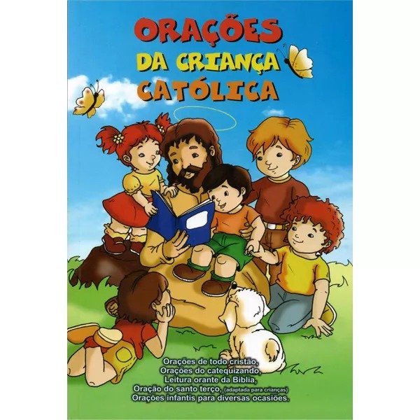 LIVRO ORAÇÕES DA CRIANÇA CATÓLICA