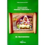 Livro Manual de Catequese para Primeira Comunhão 3 – Os Sacramentos | Padre Cristovam Iubel