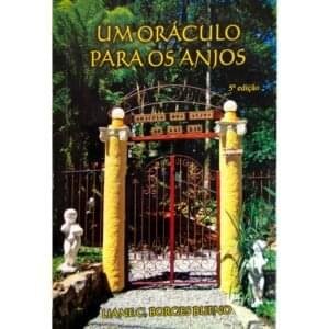 Livro Um Oráculo Para Os Anjos - 5ª Edição | Liane C. Borges Bueno